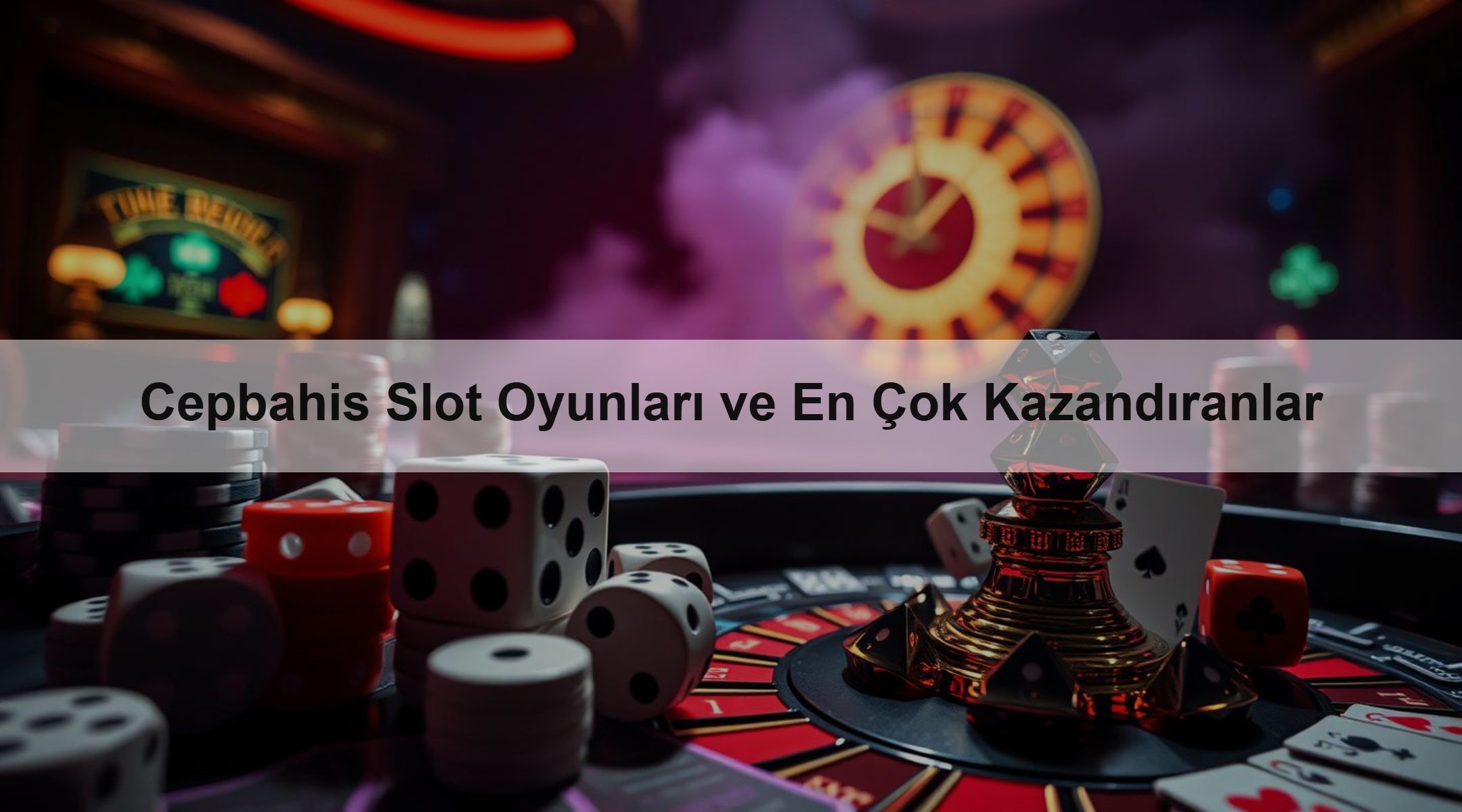 Cepbahis Slot Oyunları ve En Çok Kazandıranlar 1 Cepbahis Slot Oyunları ve En Çok Kazandıranlar